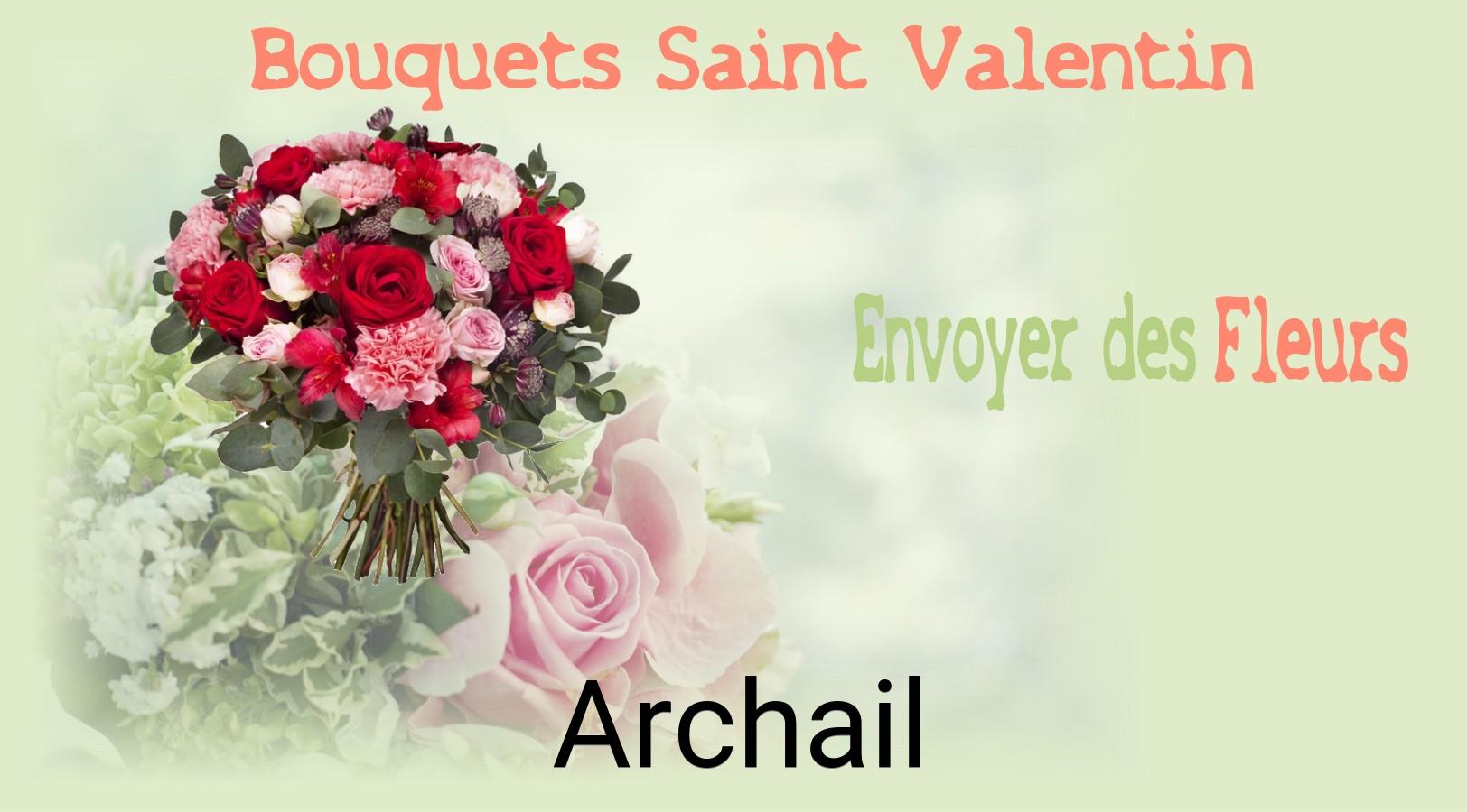 Roses de Saint-Valentin livrées à Archail